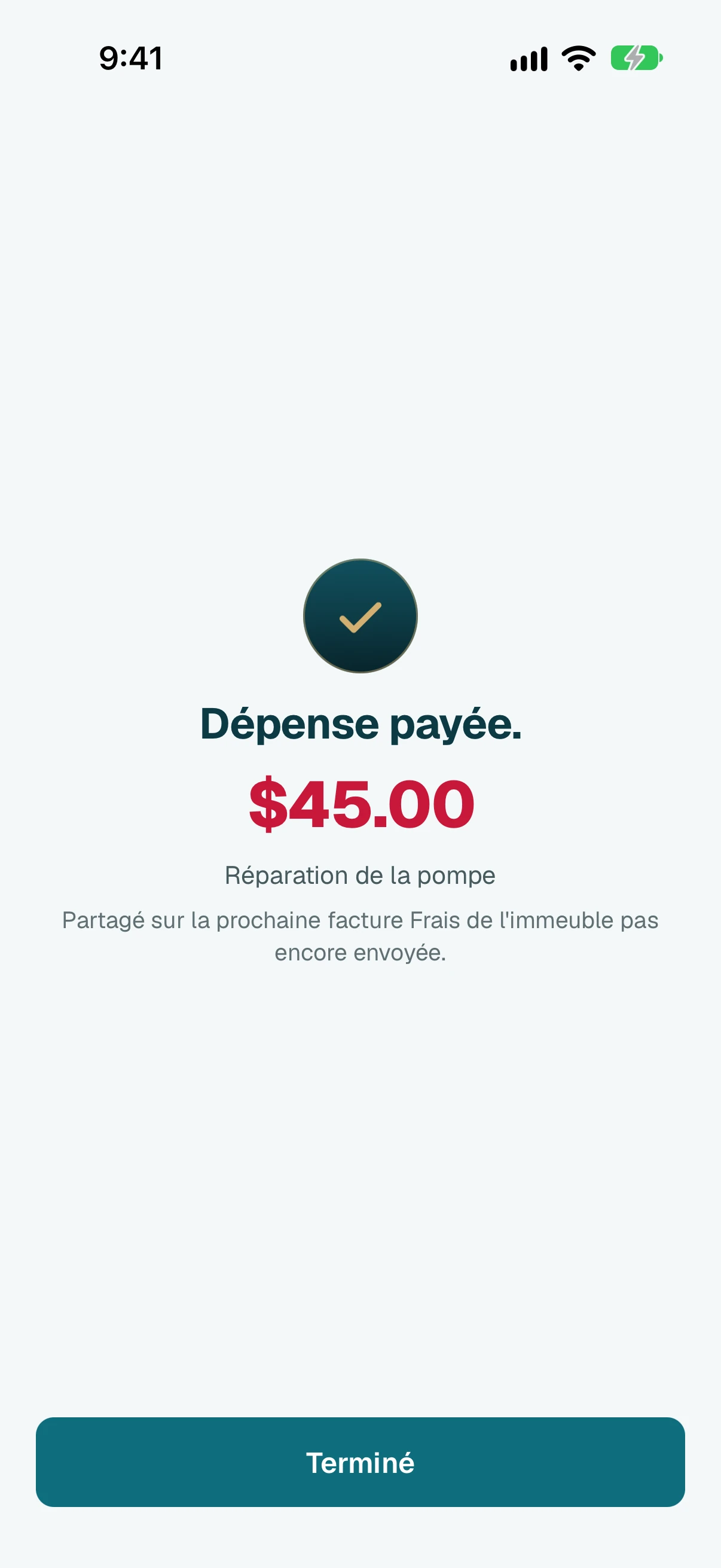 C'est fait. Touchez Terminé.