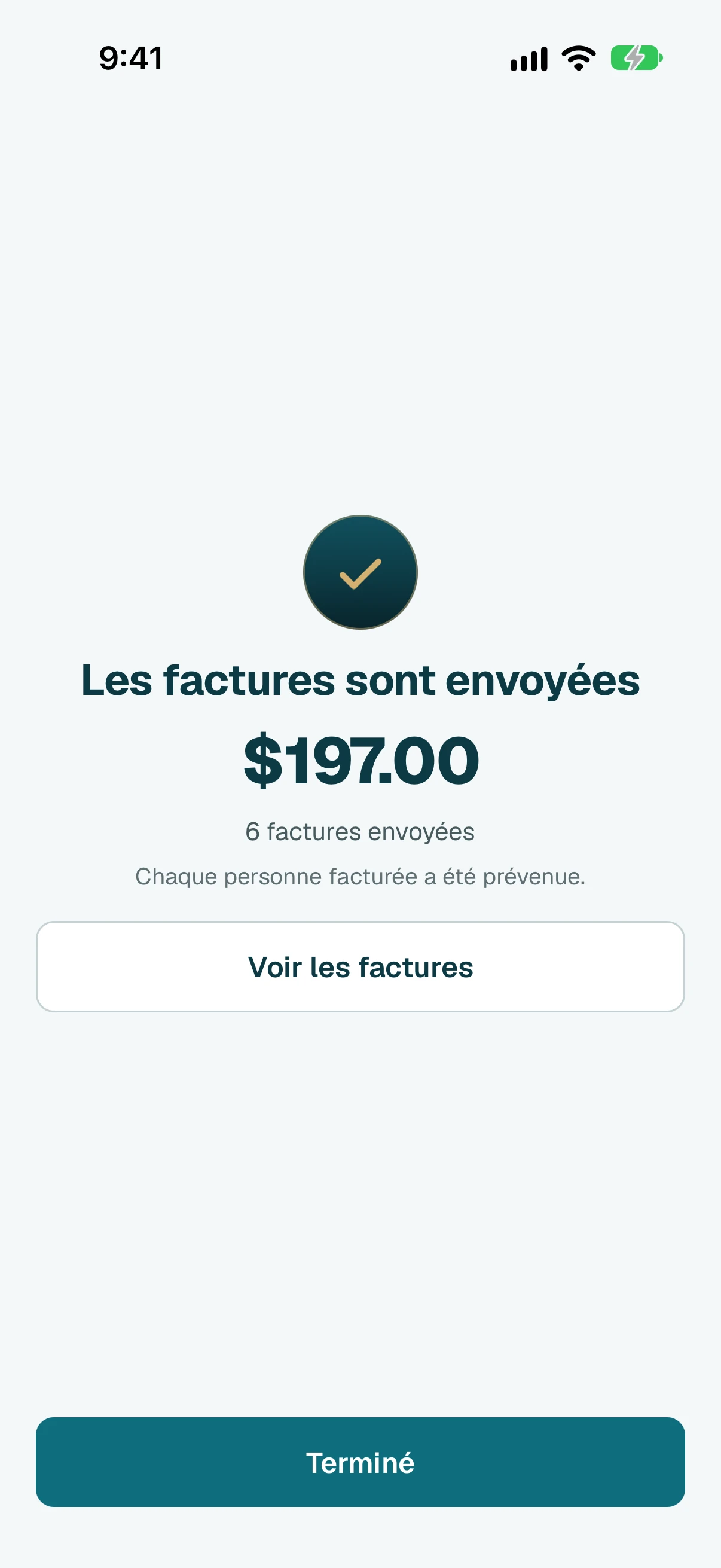 C'est fait. Les personnes sur l'application sont prévenues. Touchez Partager toutes les factures pour les partager avec les autres.