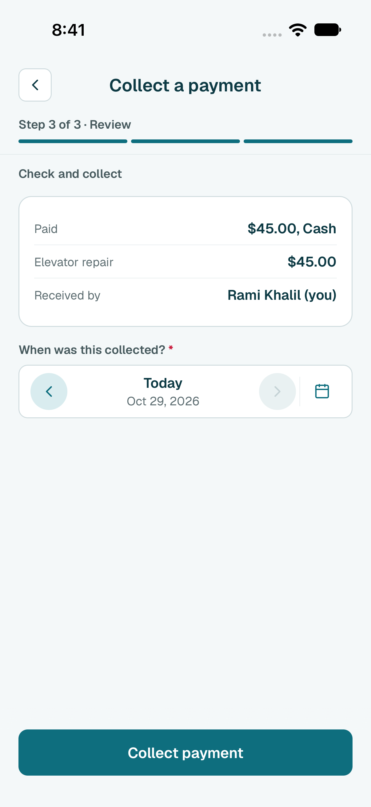 Check the summary. If they paid on another day, change the date. Then tap Collect payment.