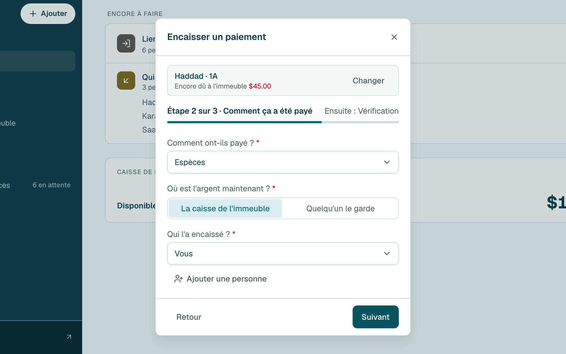 Choisissez comment elle a payé, où est l'argent maintenant et qui l'a encaissé. Puis cliquez sur Suivant.