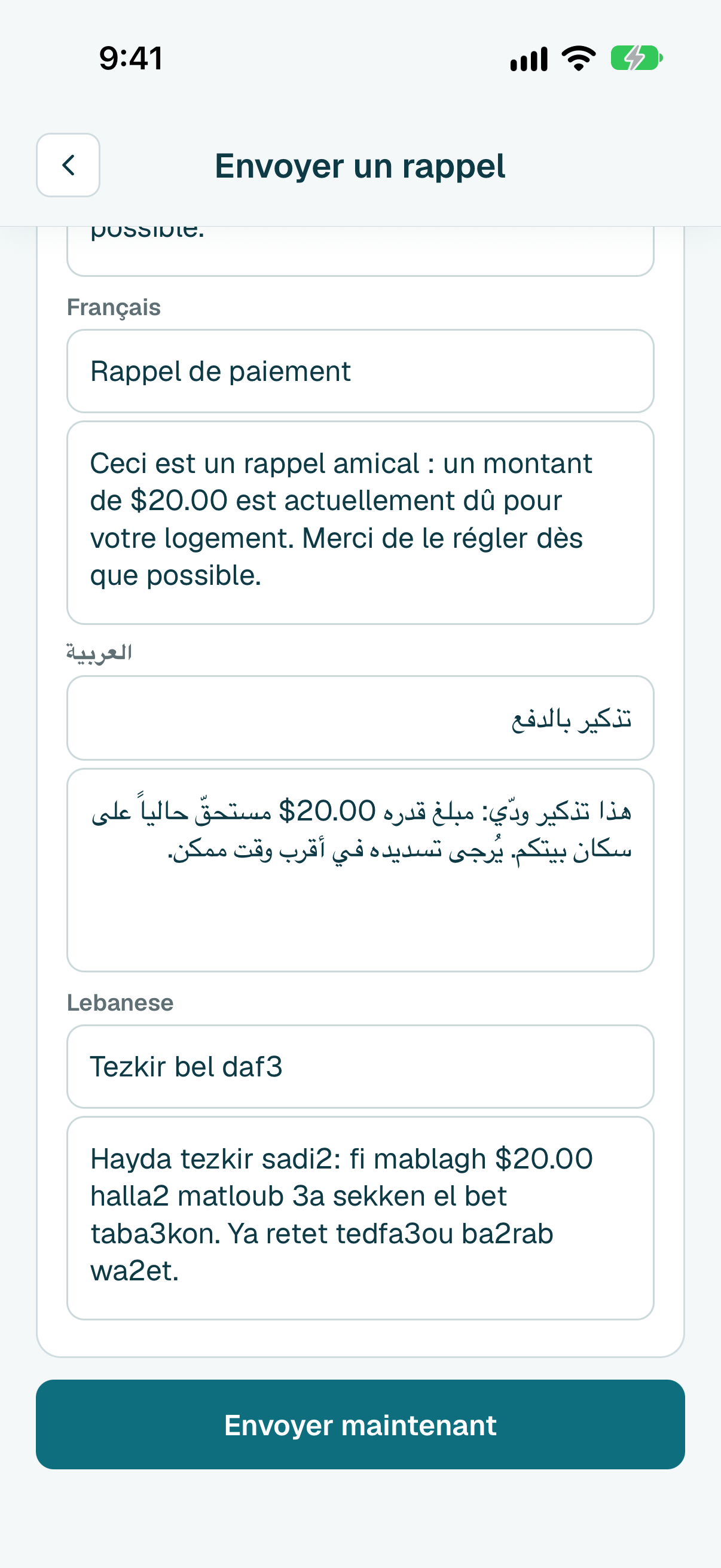 Vérifiez-le, puis touchez Envoyer maintenant. La personne le reçoit dans l'app, dans sa propre langue.