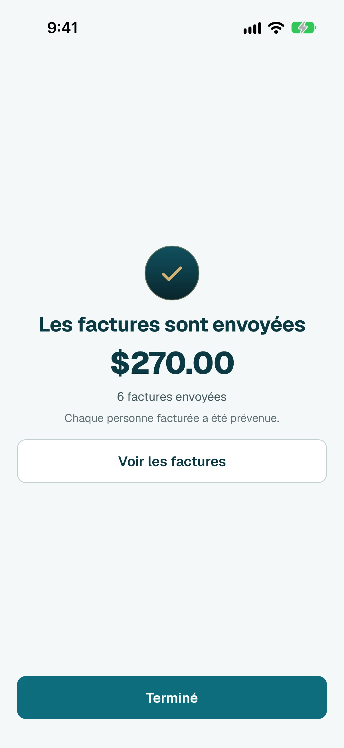 C'est fait. Les personnes sur l'application sont prévenues. Touchez Partager toutes les factures pour les partager avec les autres.