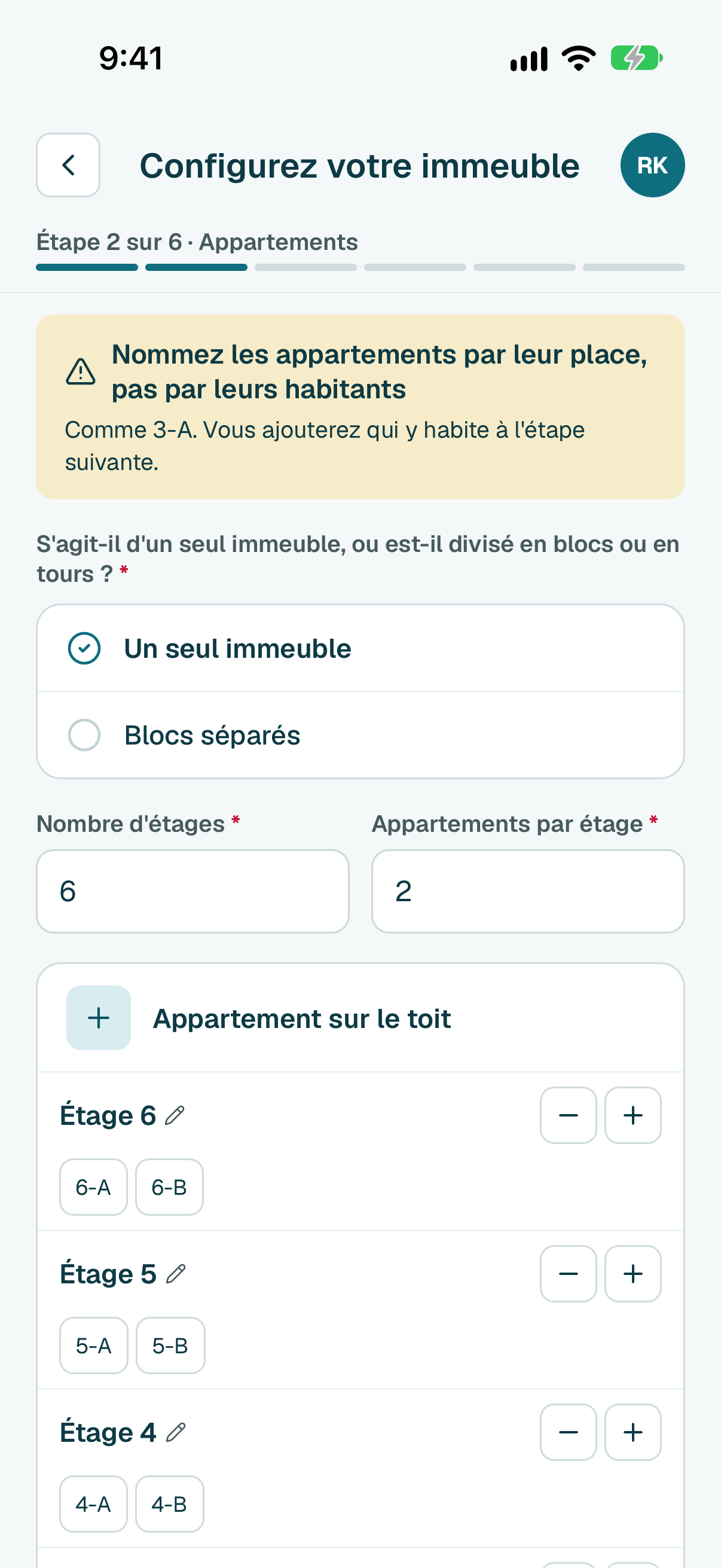 Choisissez Un seul immeuble ou Blocs séparés. Saisissez le nombre d'étages et le nombre d'appartements par étage. Puis touchez le bouton en bas. Il indique combien d'appartements il va créer.