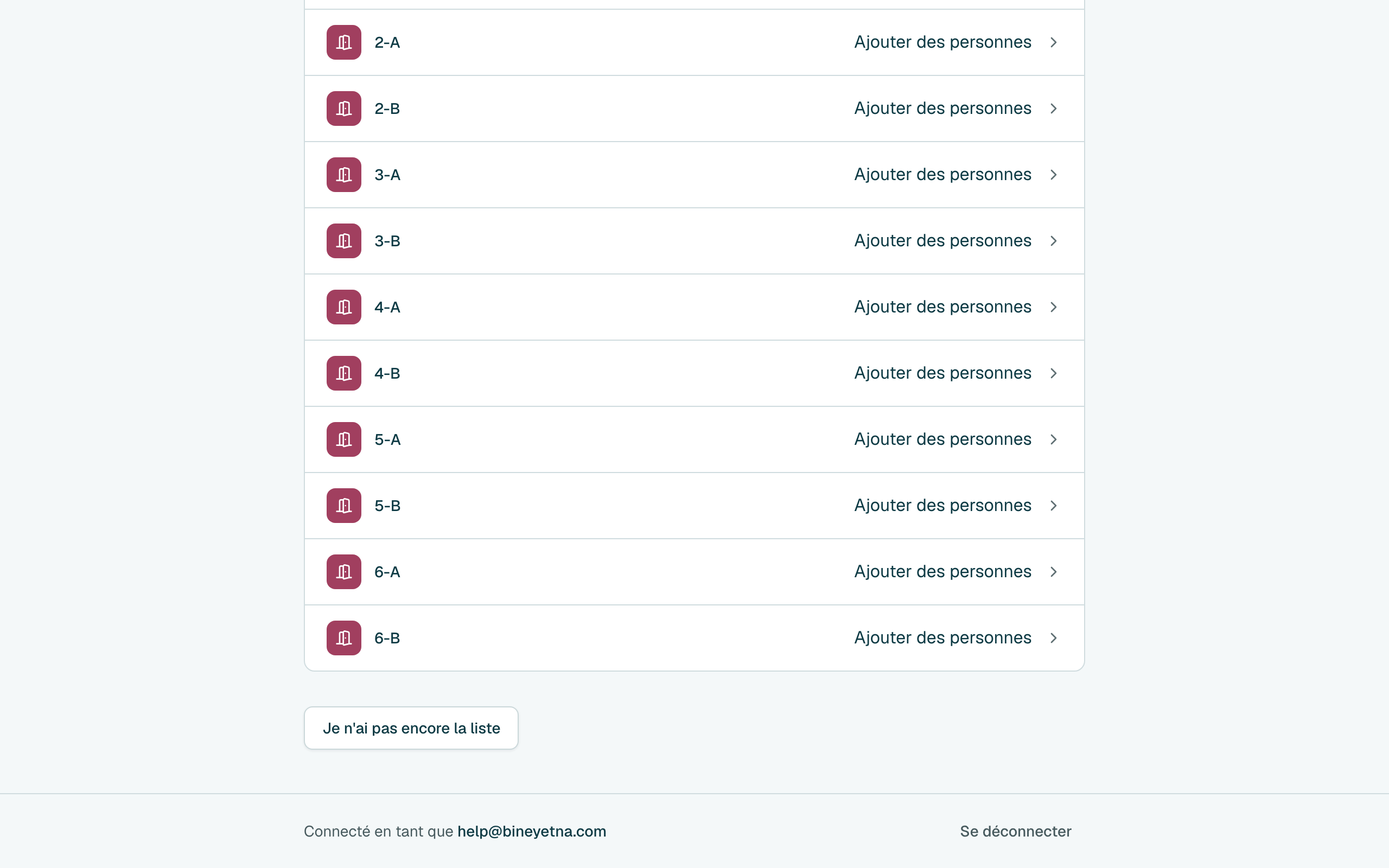 Ajoutez les autres de la même façon, puis cliquez sur Suivant. Pas encore de liste ? Cliquez sur Je n'ai pas encore la liste : Continuer la configuration sur Accueil vous ramène ici quand vous l'avez.